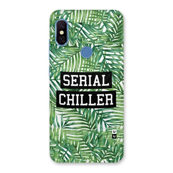 Serial Chiller Back Case for Redmi Note 6 Pro