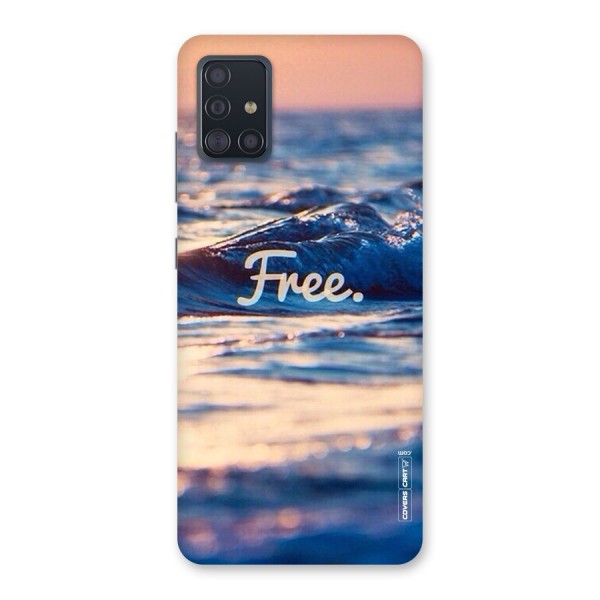 Set Yourself Free Back Case for Galaxy A51