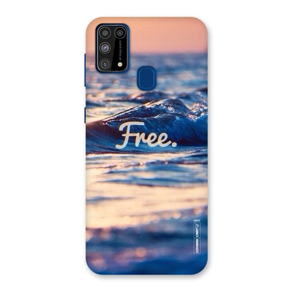 Set Yourself Free Back Case for Galaxy M31