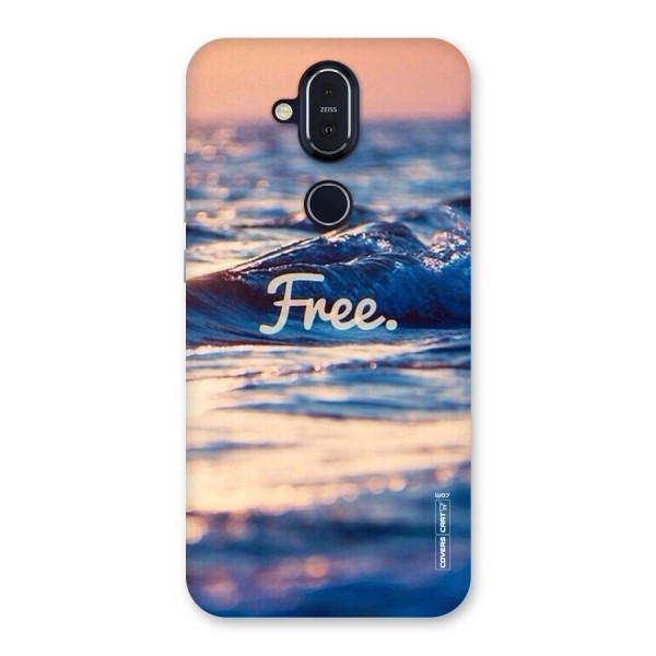 Set Yourself Free Back Case for Nokia 8.1