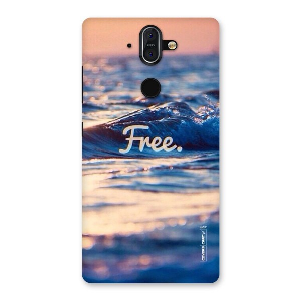 Set Yourself Free Back Case for Nokia 8 Sirocco