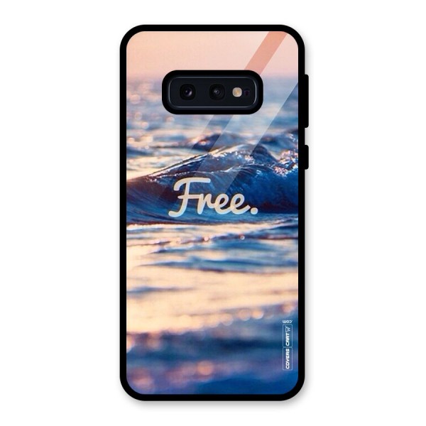 Set Yourself Free Glass Back Case for Galaxy S10e