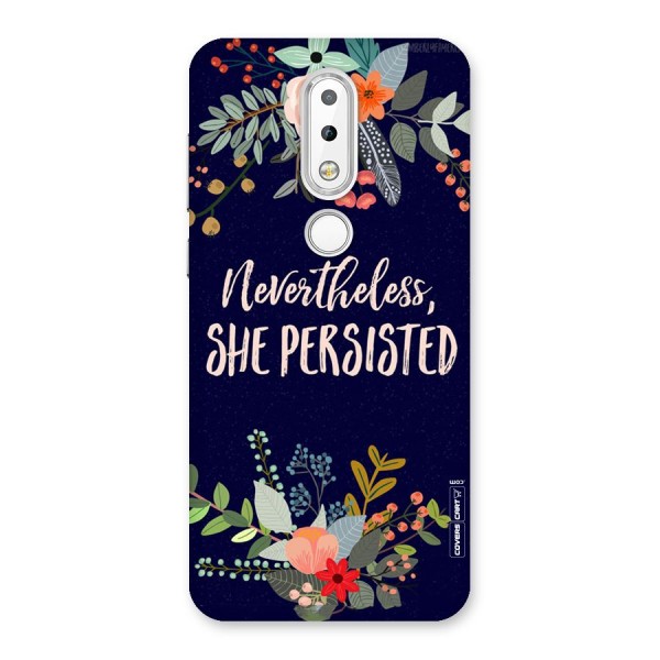 She Persisted Back Case for Nokia 6.1 Plus