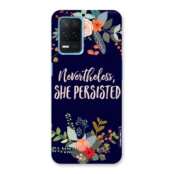 She Persisted Back Case for Realme 8s 5G