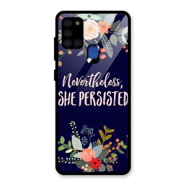 She Persisted Glass Back Case for Galaxy A21s