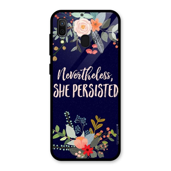 She Persisted Glass Back Case for Galaxy A30