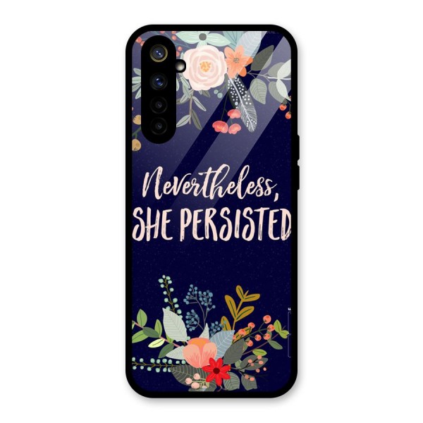 She Persisted Glass Back Case for Realme 6