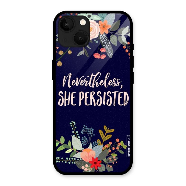 She Persisted Glass Back Case for iPhone 13