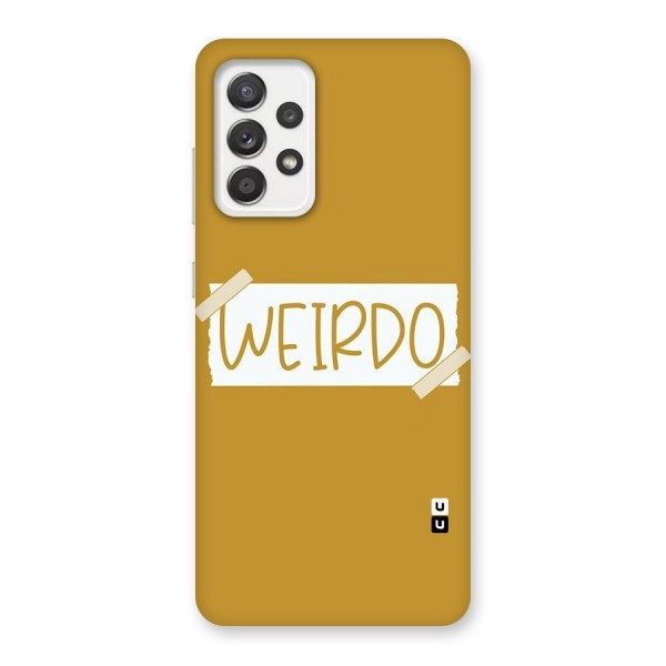 Simple Weirdo Back Case for Galaxy A52