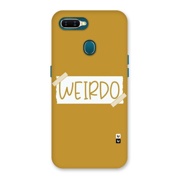 Simple Weirdo Back Case for Oppo A11k