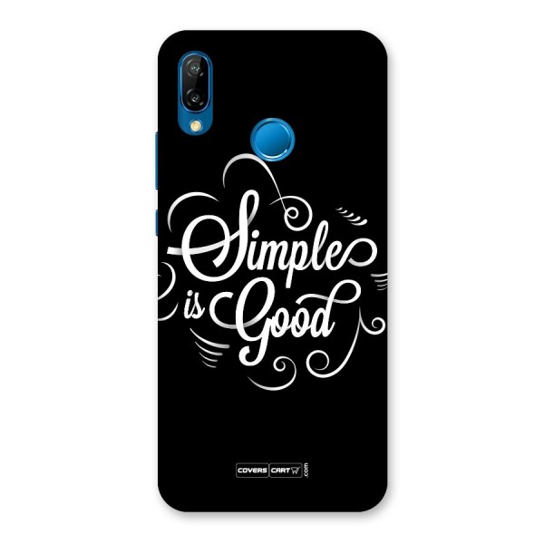 Simple is Good Back Case for Huawei P20 Lite