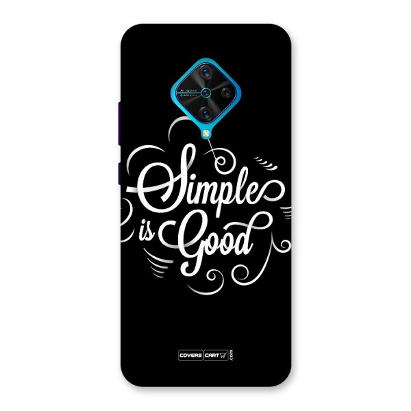 Simple is Good Back Case for Vivo S1 Pro