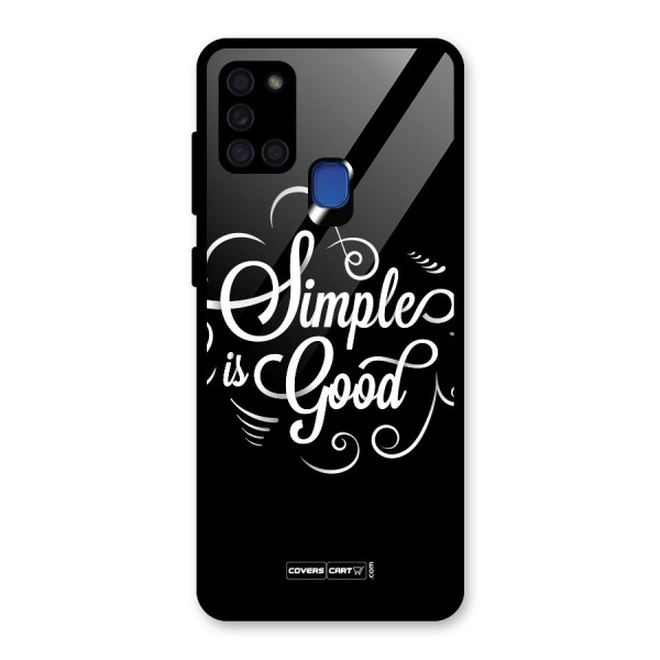 Simple is Good Glass Back Case for Galaxy A21s