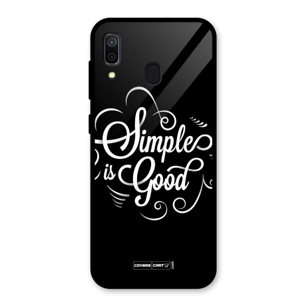 Simple is Good Glass Back Case for Galaxy A30