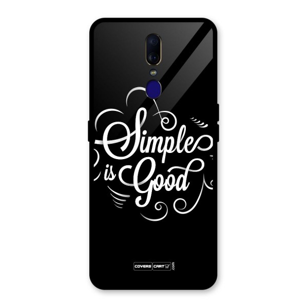 Simple is Good Glass Back Case for Oppo F11