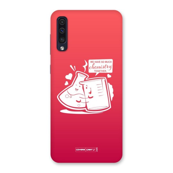 So Much Chemistry Back Case for Galaxy A50