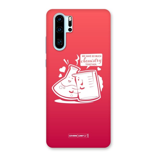 So Much Chemistry Back Case for Huawei P30 Pro