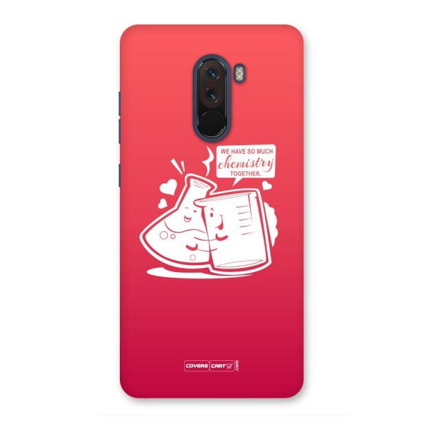 So Much Chemistry Back Case for Poco F1