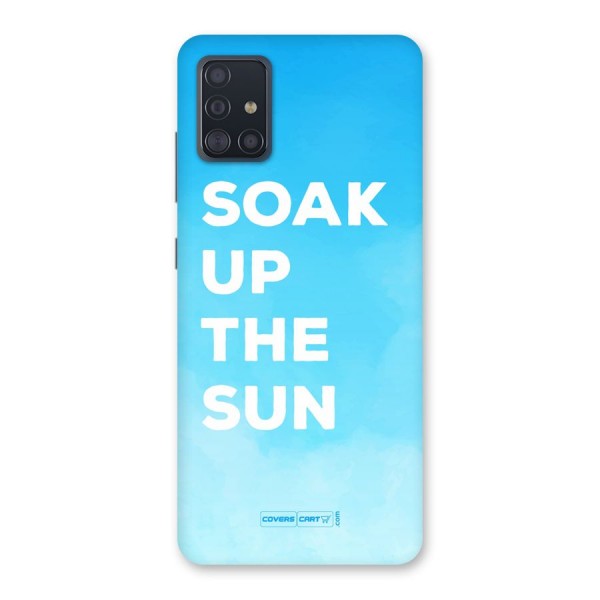 Soak Up The Sun Back Case for Galaxy A51