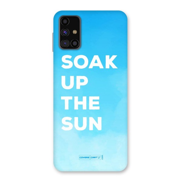 Soak Up The Sun Back Case for Galaxy M31s