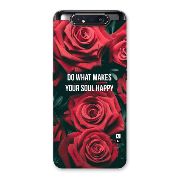 Soul Happy Back Case for Galaxy A80