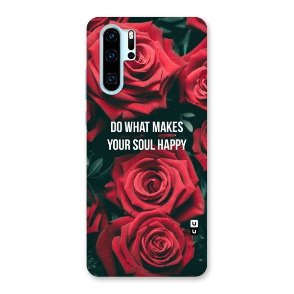 Soul Happy Back Case for Huawei P30 Pro