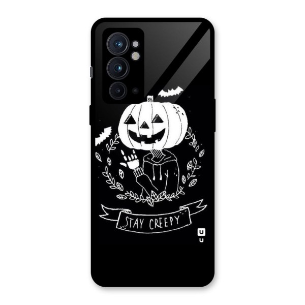 Stay Creepy Glass Back Case for OnePlus 9RT 5G