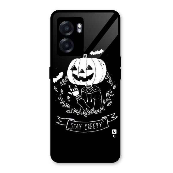 Stay Creepy Glass Back Case for Oppo K10 (5G)