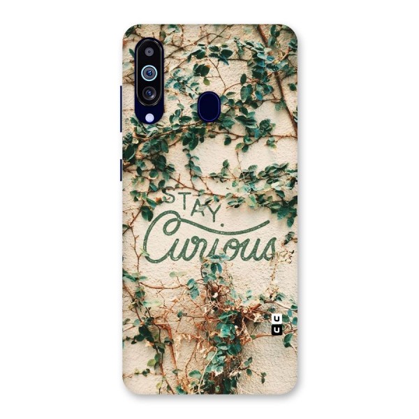 Stay Curious Back Case for Galaxy A60