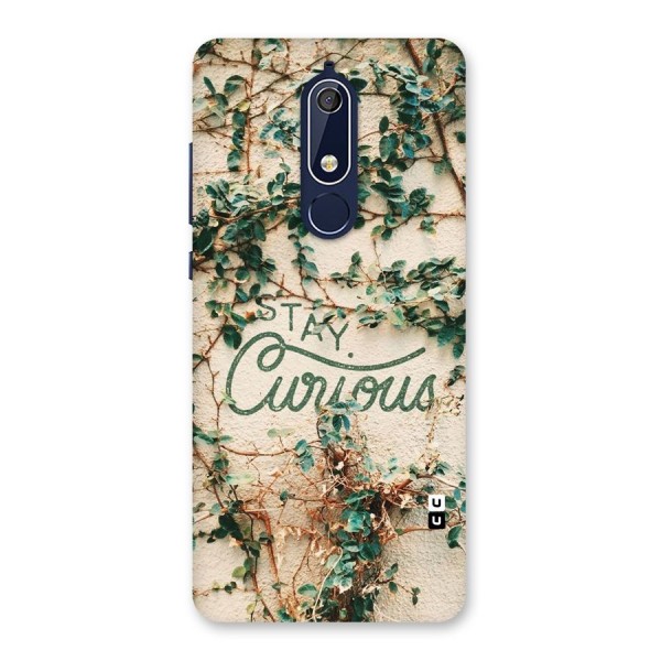 Stay Curious Back Case for Nokia 5.1