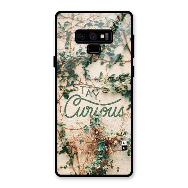 Stay Curious Glass Back Case for Galaxy Note 9