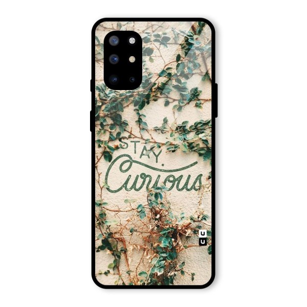 Stay Curious Glass Back Case for OnePlus 8T