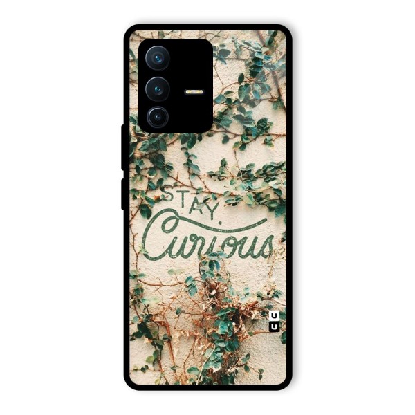 Stay Curious Glass Back Case for Vivo V23 Pro