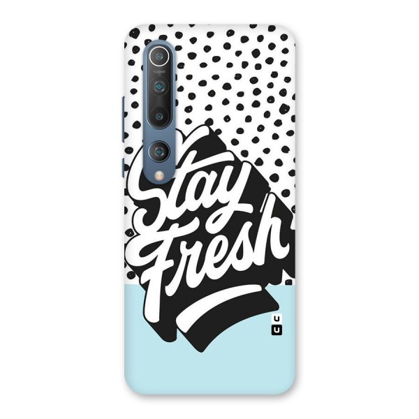 Stay Fresh Back Case for Mi 10