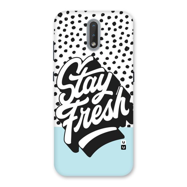 Stay Fresh Back Case for Nokia 2.3