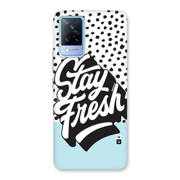 Stay Fresh Back Case for Vivo V21 5G