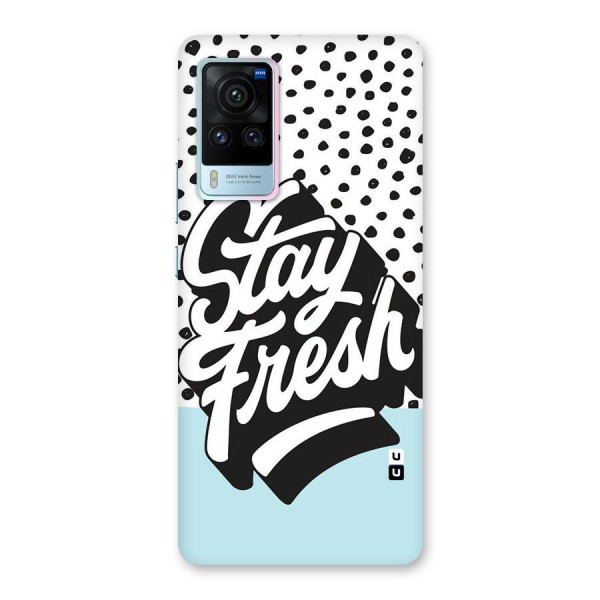 Stay Fresh Back Case for Vivo X60 Pro