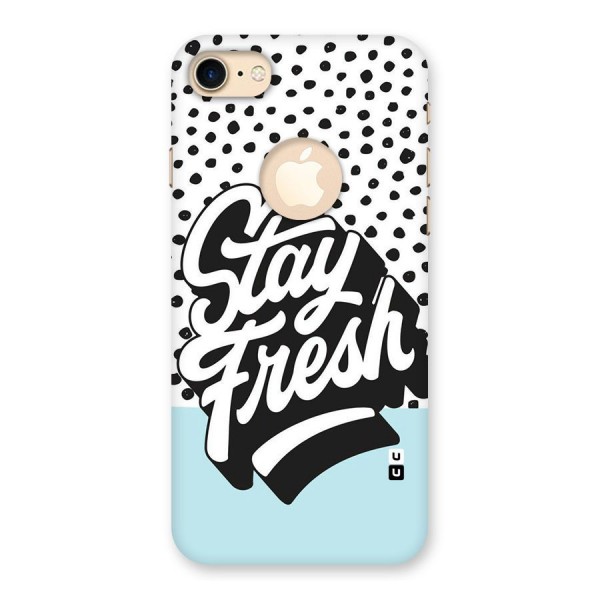 Stay Fresh Back Case for iPhone 8 Logo Cut