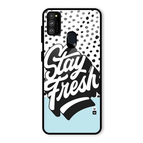 Stay Fresh Glass Back Case for Galaxy M21