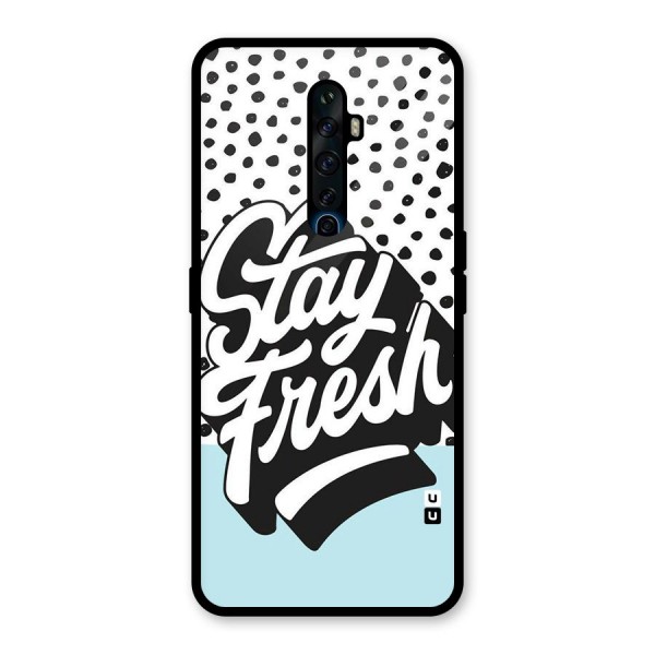 Stay Fresh Glass Back Case for Oppo Reno2 Z