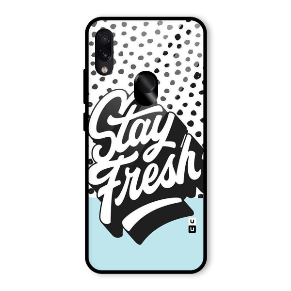 Stay Fresh Glass Back Case for Redmi Note 7