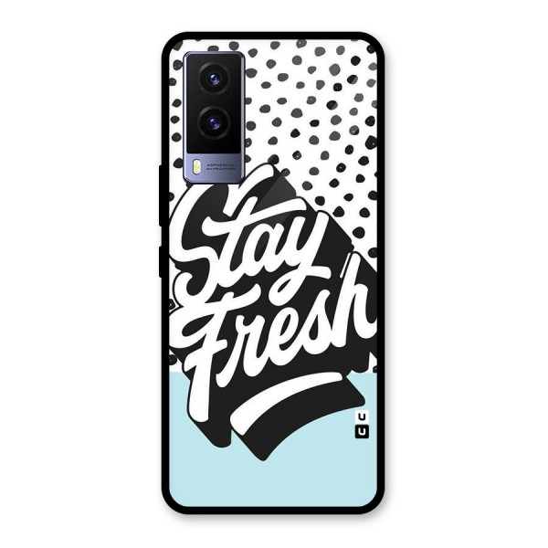 Stay Fresh Glass Back Case for Vivo V21e 5G