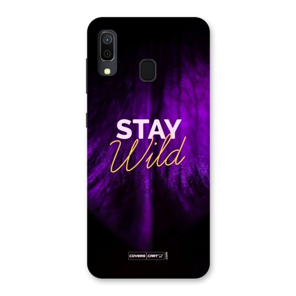 Stay Wild Back Case for Galaxy A20