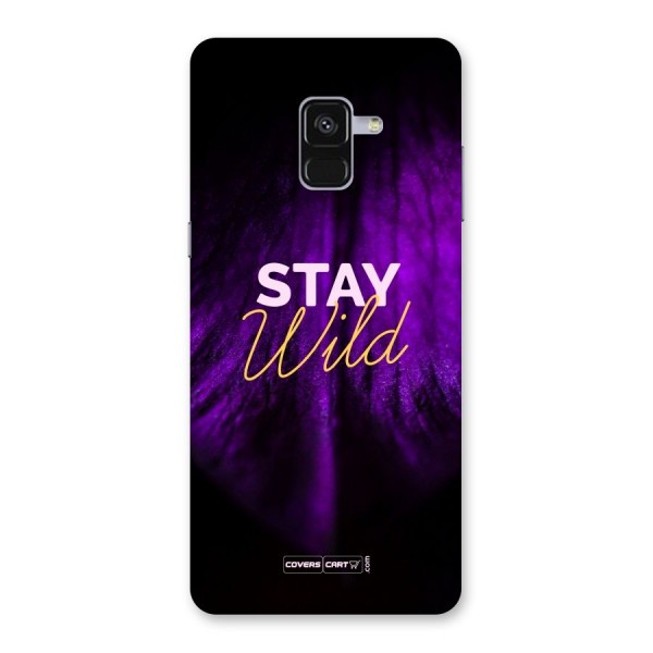 Stay Wild Back Case for Galaxy A8 Plus