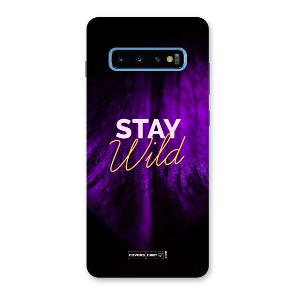 Stay Wild Back Case for Galaxy S10 Plus