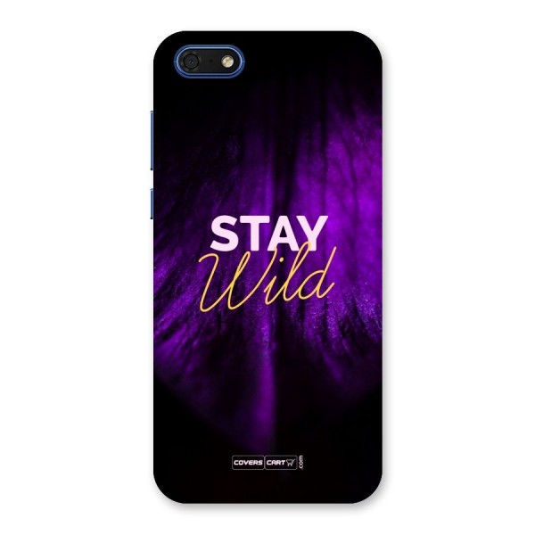 Stay Wild Back Case for Honor 7s