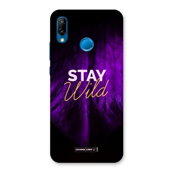 Stay Wild Back Case for Huawei P20 Lite