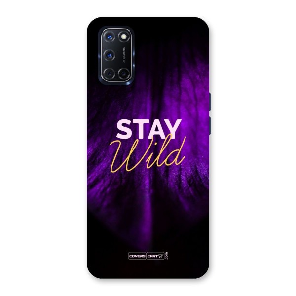 Stay Wild Back Case for Oppo A52