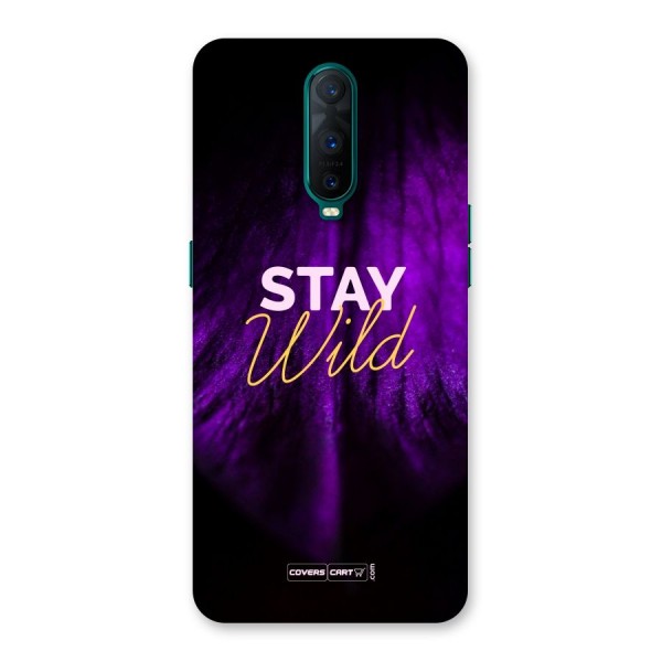 Stay Wild Back Case for Oppo R17 Pro