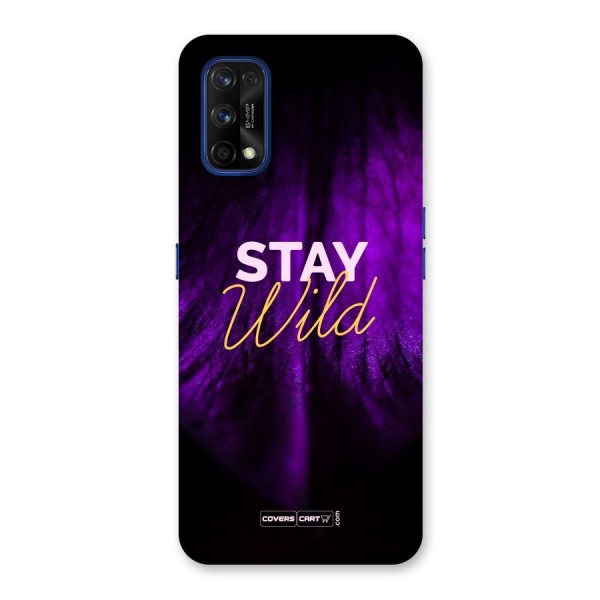 Stay Wild Back Case for Realme 7 Pro